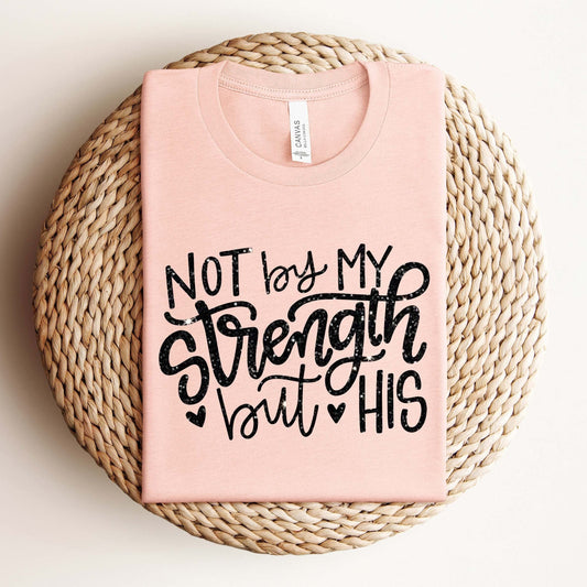 Not My Strength Tee V2