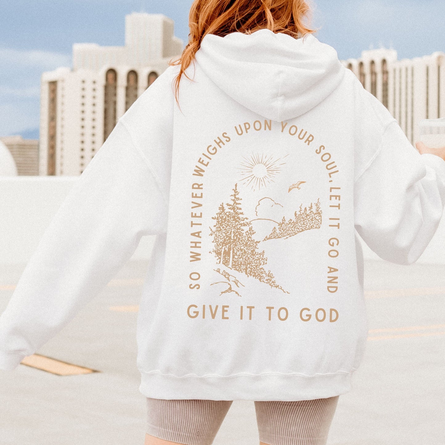 Give It To God Hoodie