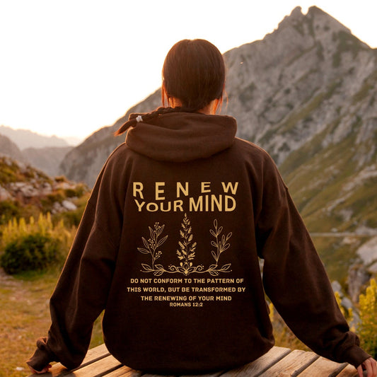 Renew Your Mind Hoodie
