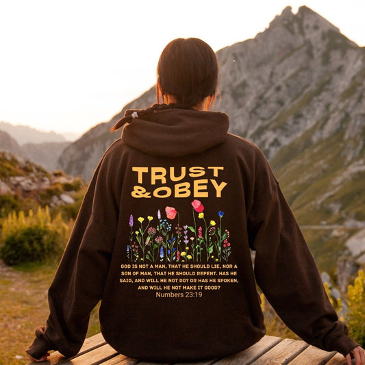 Trust & Obey Hoodie
