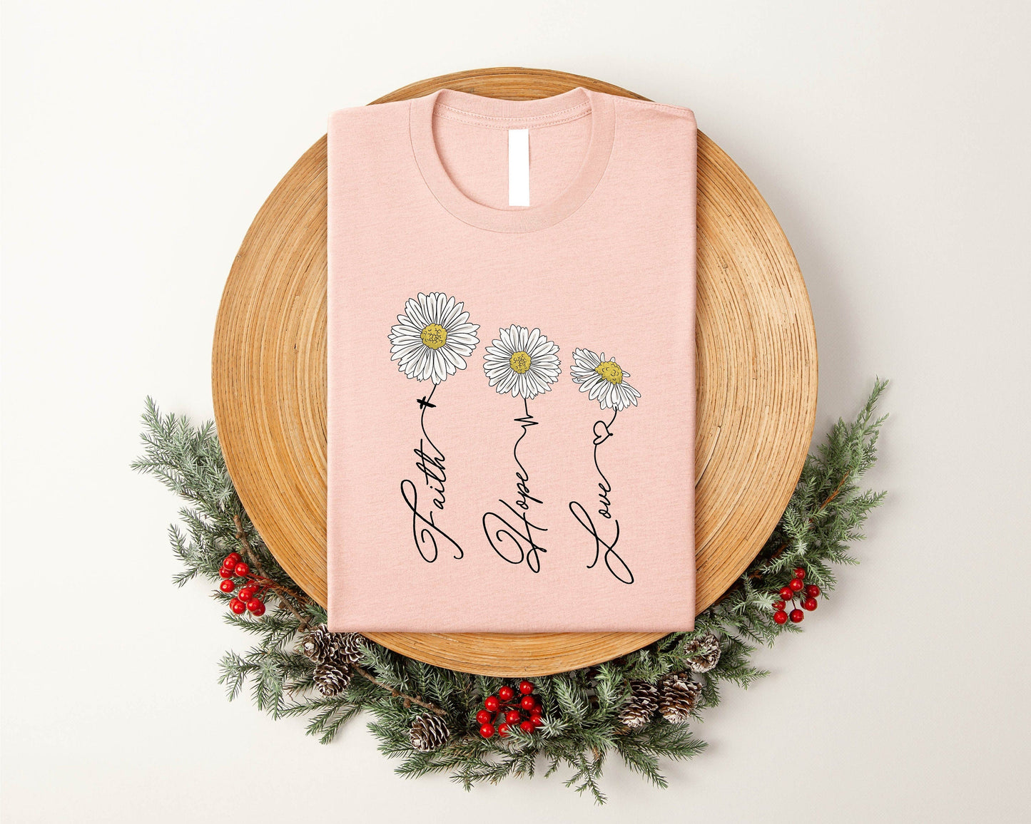 Faith Hope Love Daisy Shirt