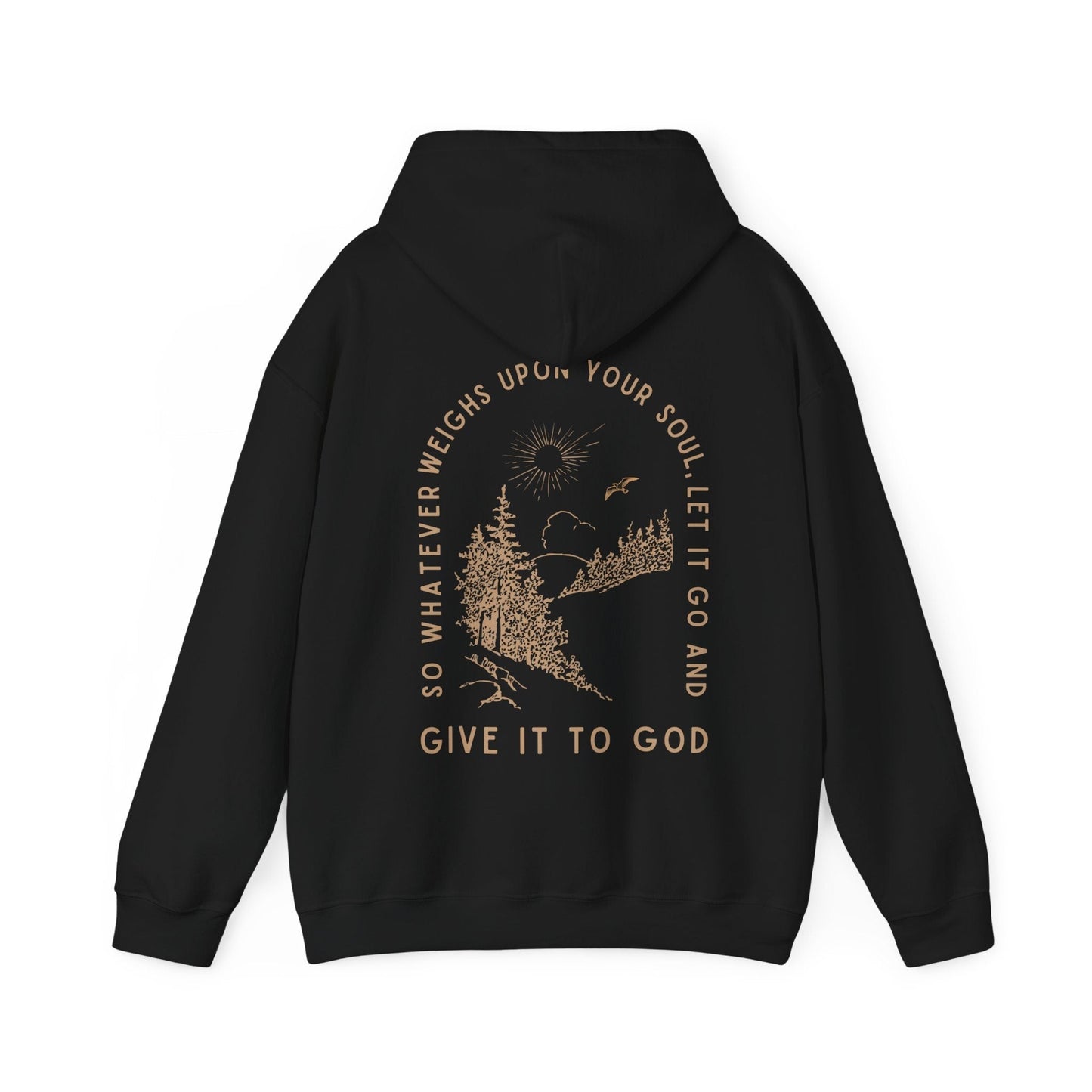 Give It To God Hoodie