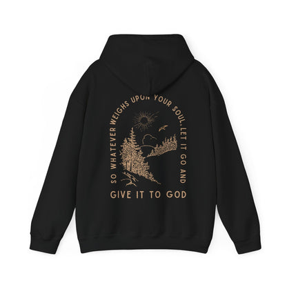 Give It To God Hoodie