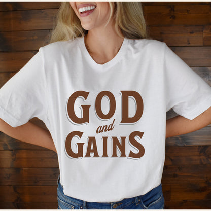 God & Gains Tee