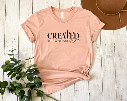 Created With A Purpose Tee V