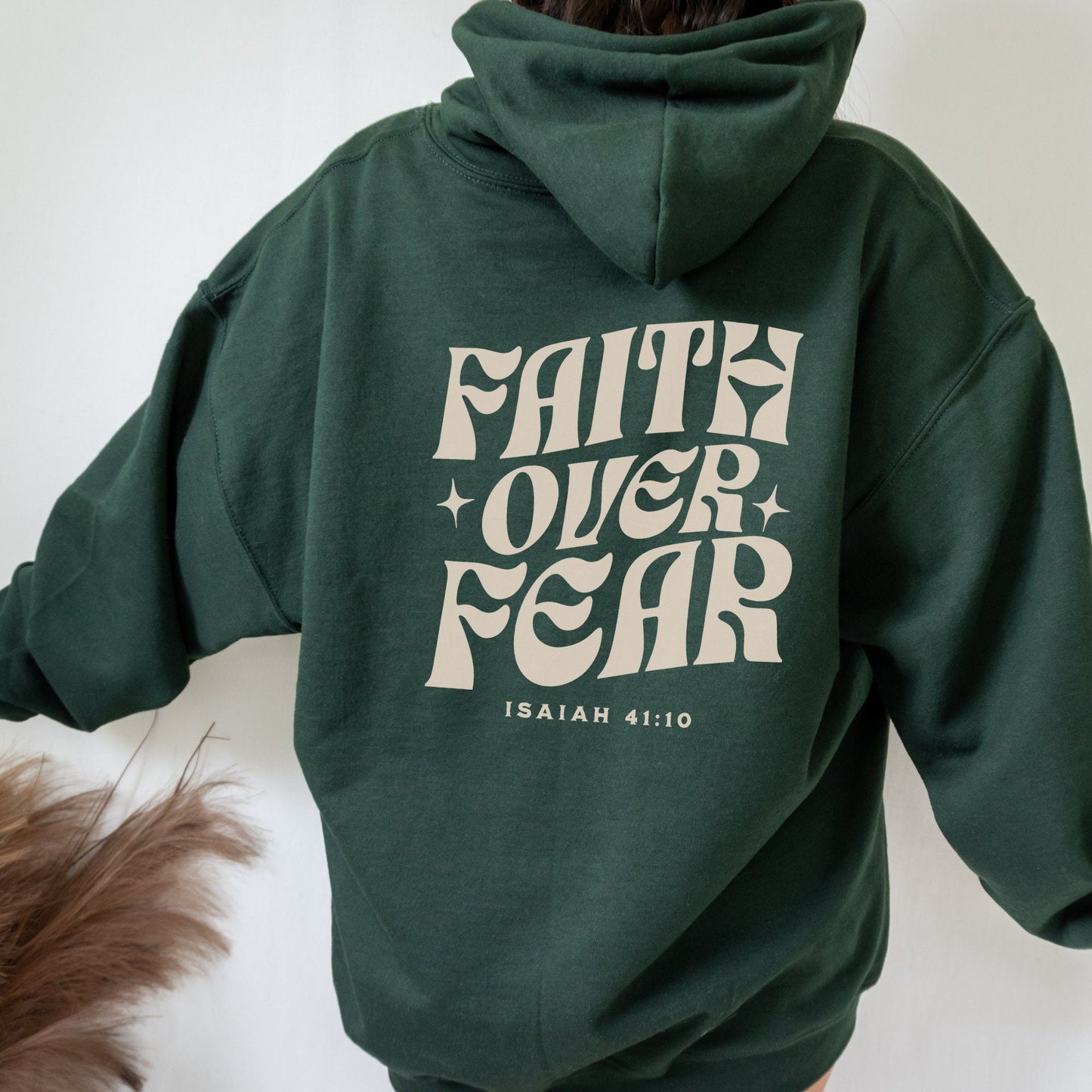 Faith Over Fear Hoodie V17