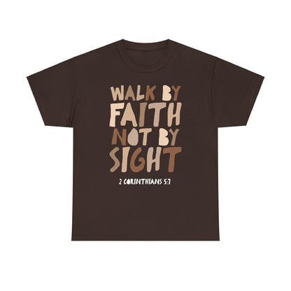 Walk By Faith Tee V3
