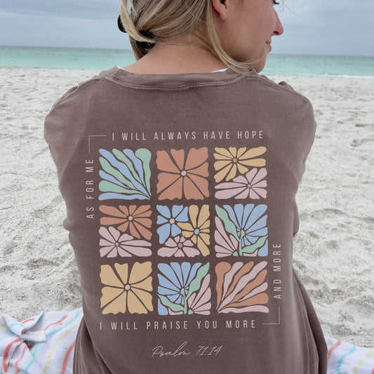 Psalm 71:14 T-Shirt