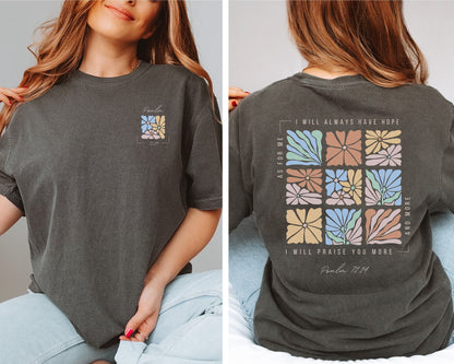 Psalm 71:14 T-Shirt