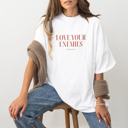 Love Your Enemies Tee