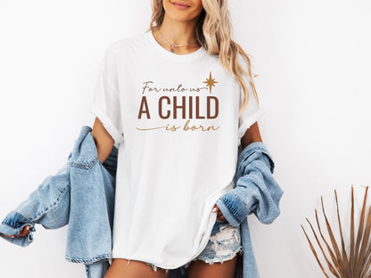 A Child Is Born Tee