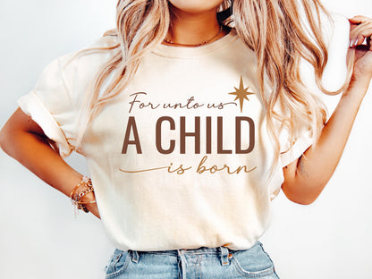 A Child Is Born Tee