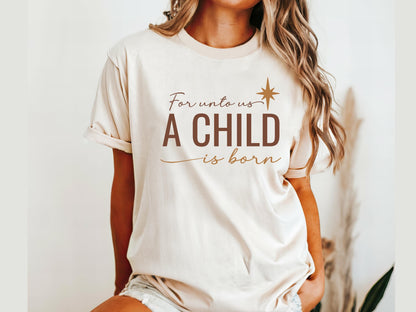 A Child Is Born Tee