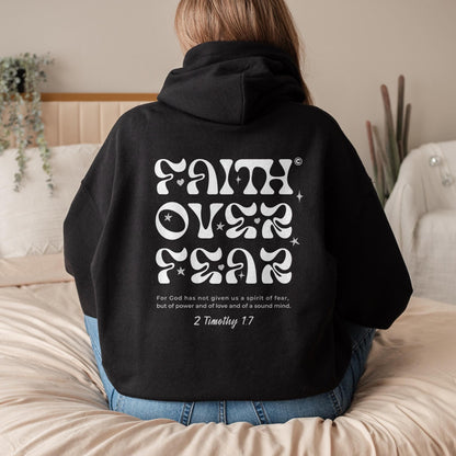 Faith Over Fear Hoodie V12
