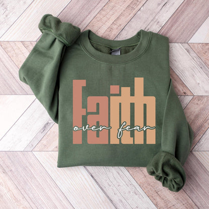 My Faith Over Fear Sweater