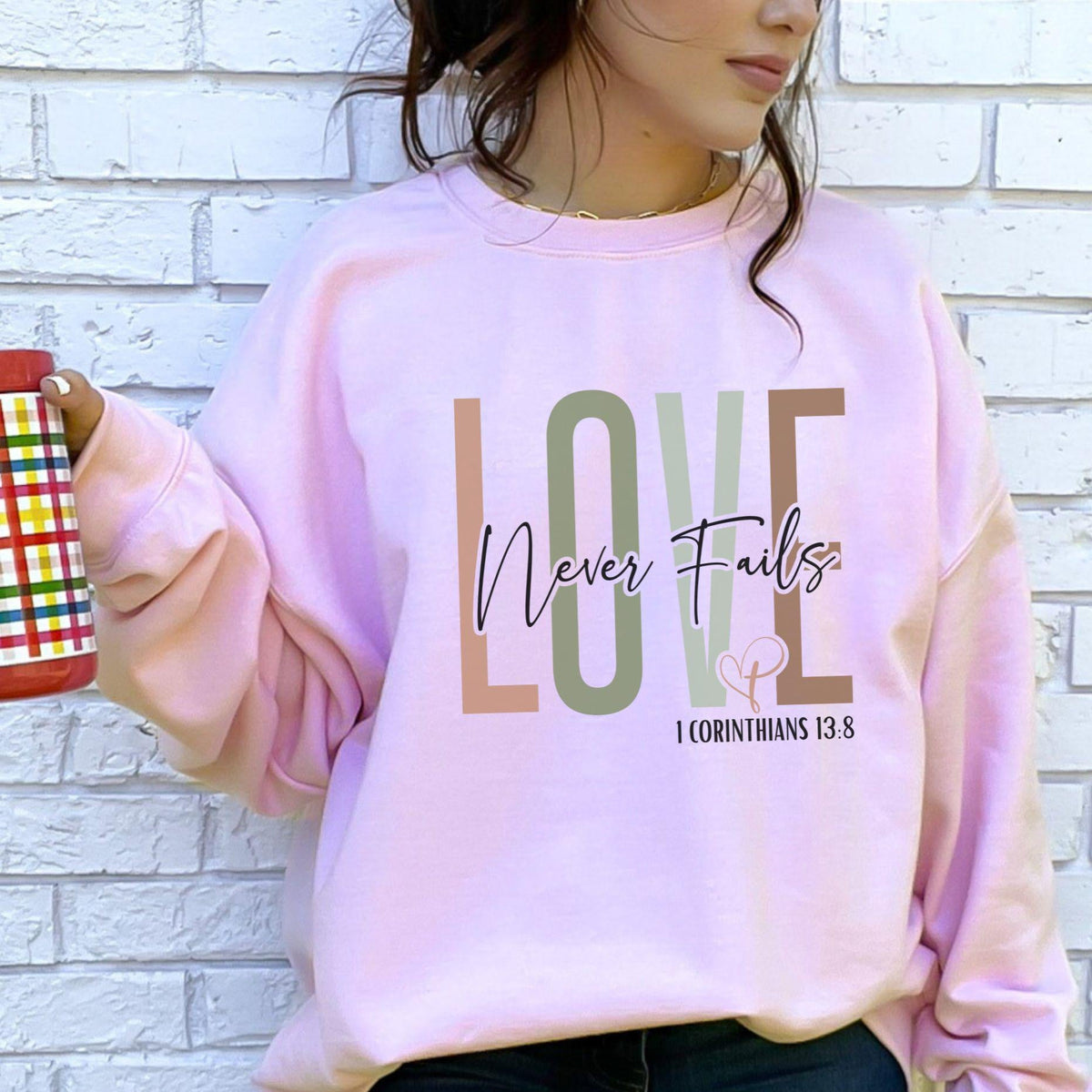 Love Never Fails Sweaters