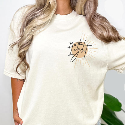 Be The Light T-Shirt V4
