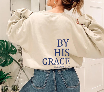 By His Grace Hoodie