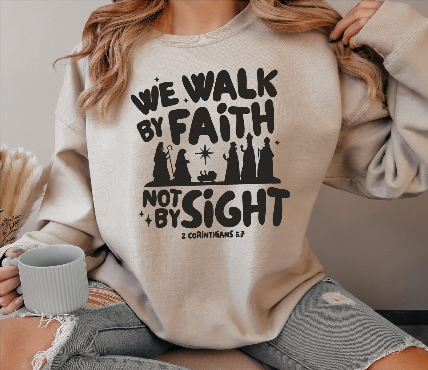 We Walk By Faith Sweater