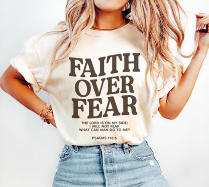 Faith Over Fear Tee V3