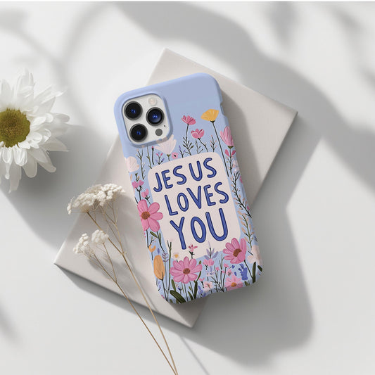 Jesus Loves You V2 Phone Case