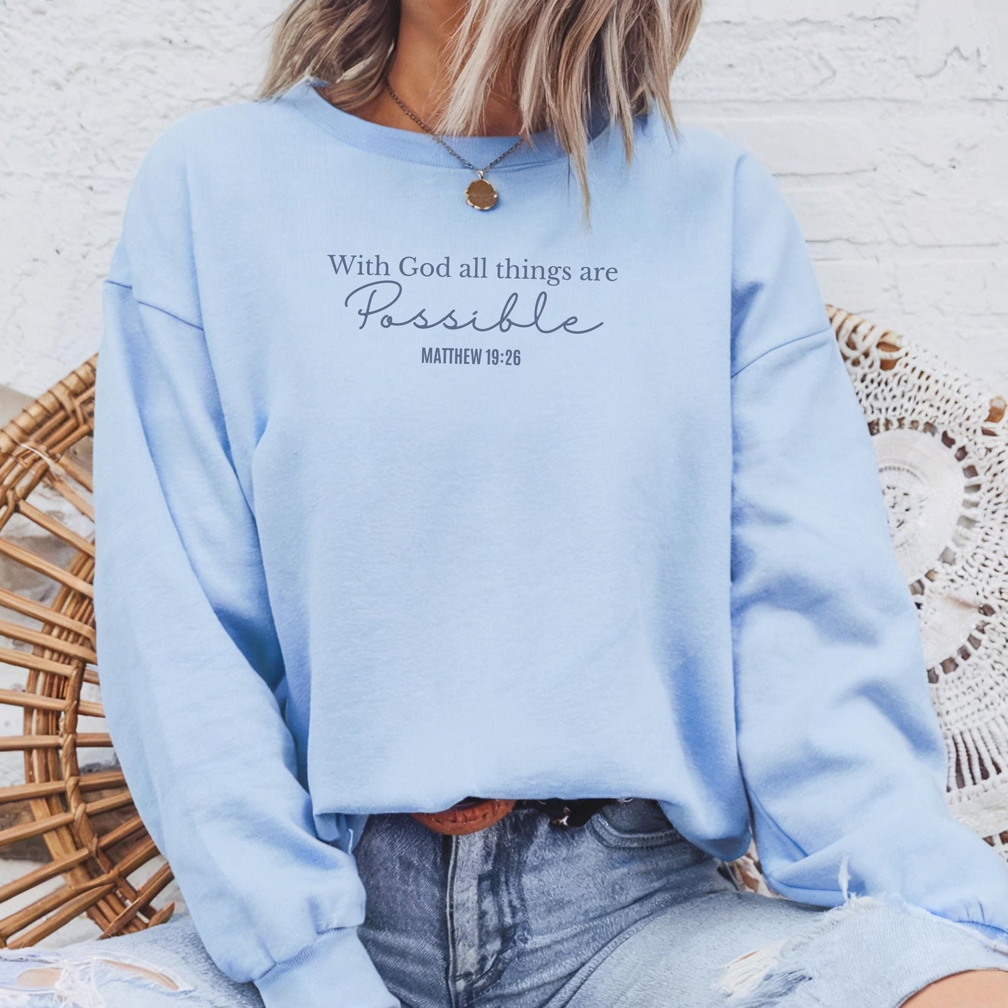 All Things Are Possible Sweater V4