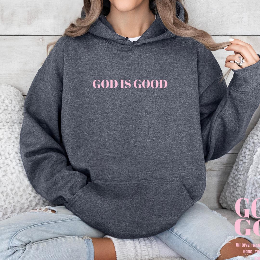 God Is Good Psalm 107 Hoodie