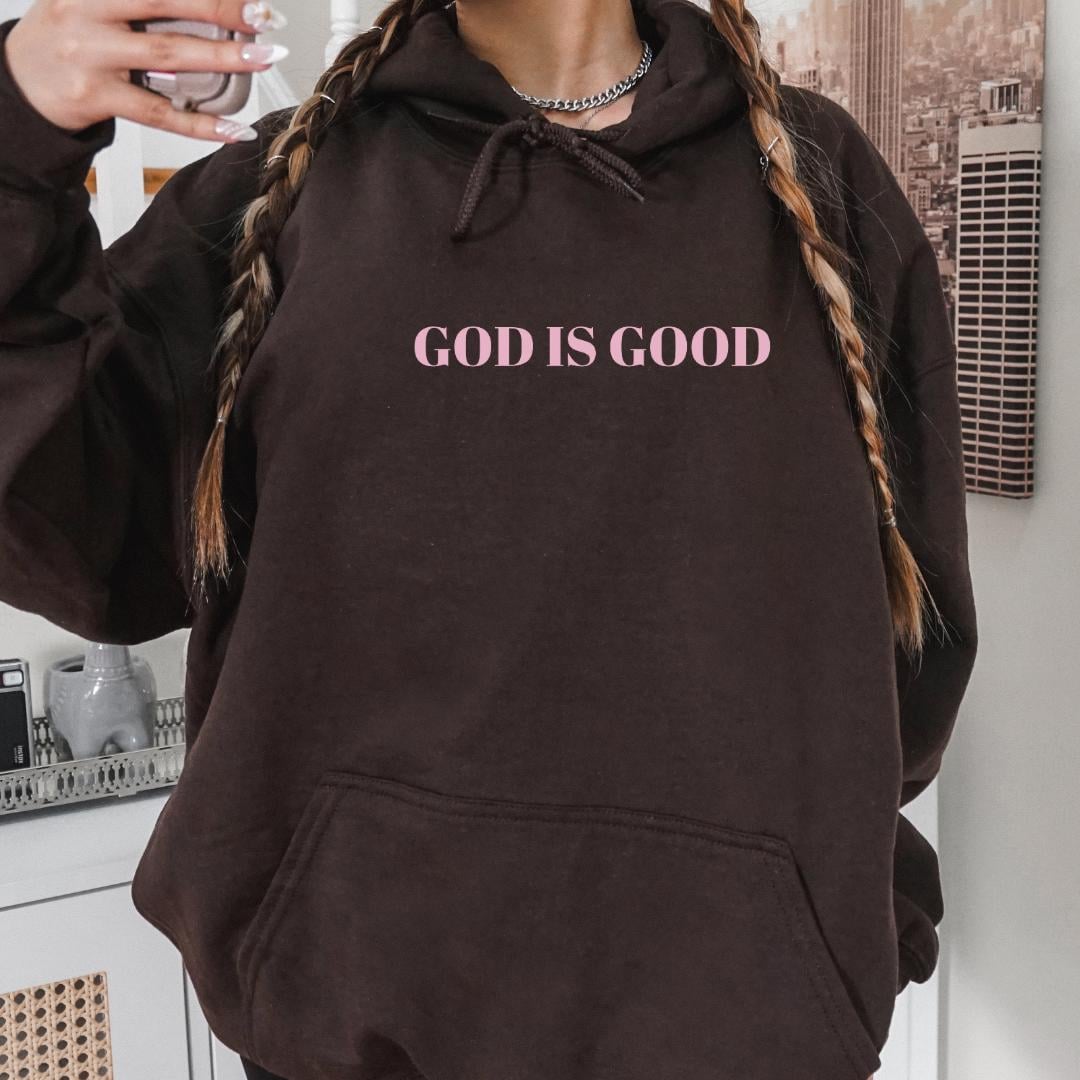 God Is Good Psalm 107 Hoodie