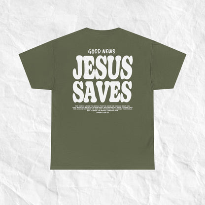 Jesus Saves Shirt