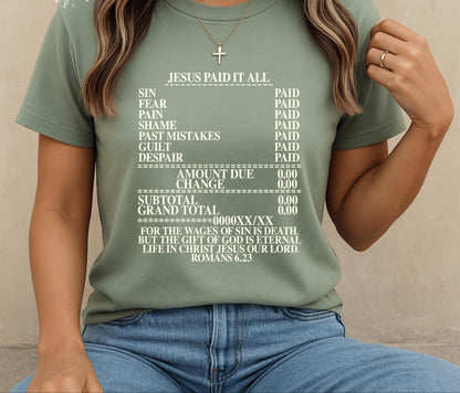 Jesus Paid It All Tee