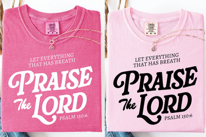 Original Praise The Lord Shirt