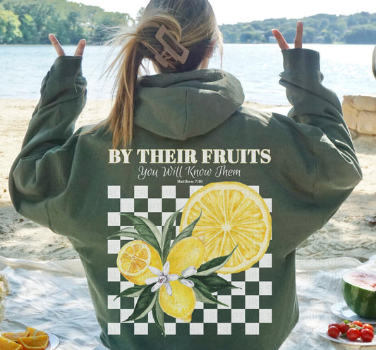 By Their Fruits Hoodie
