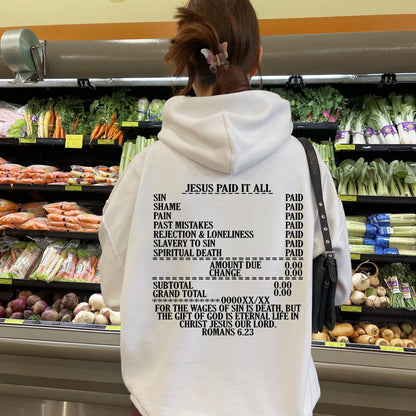 Jesus Paid It All Hoodie