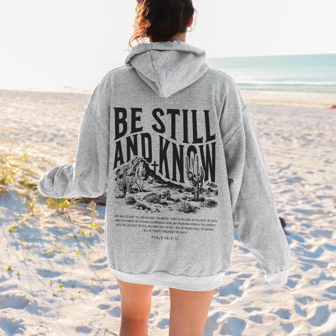Be Still And Know Christian Hoodie