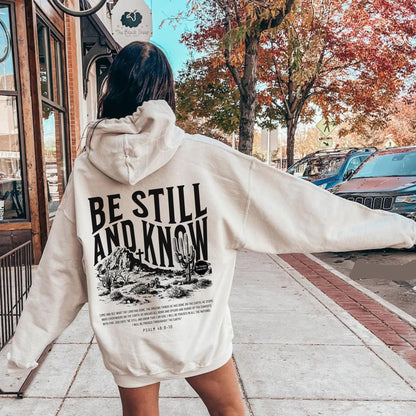 Be Still And Know Christian Hoodie