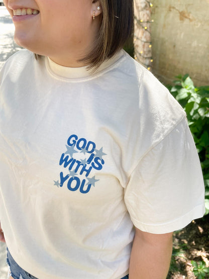 God Is With You Tee