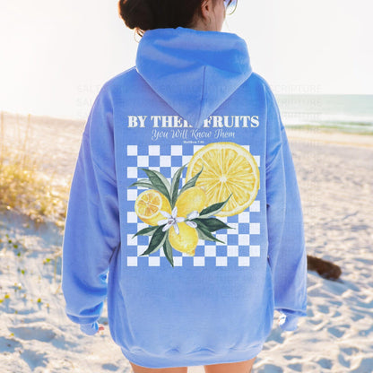 By Their Fruits Hoodie