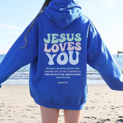 Jesus Loves You Hoodie V6