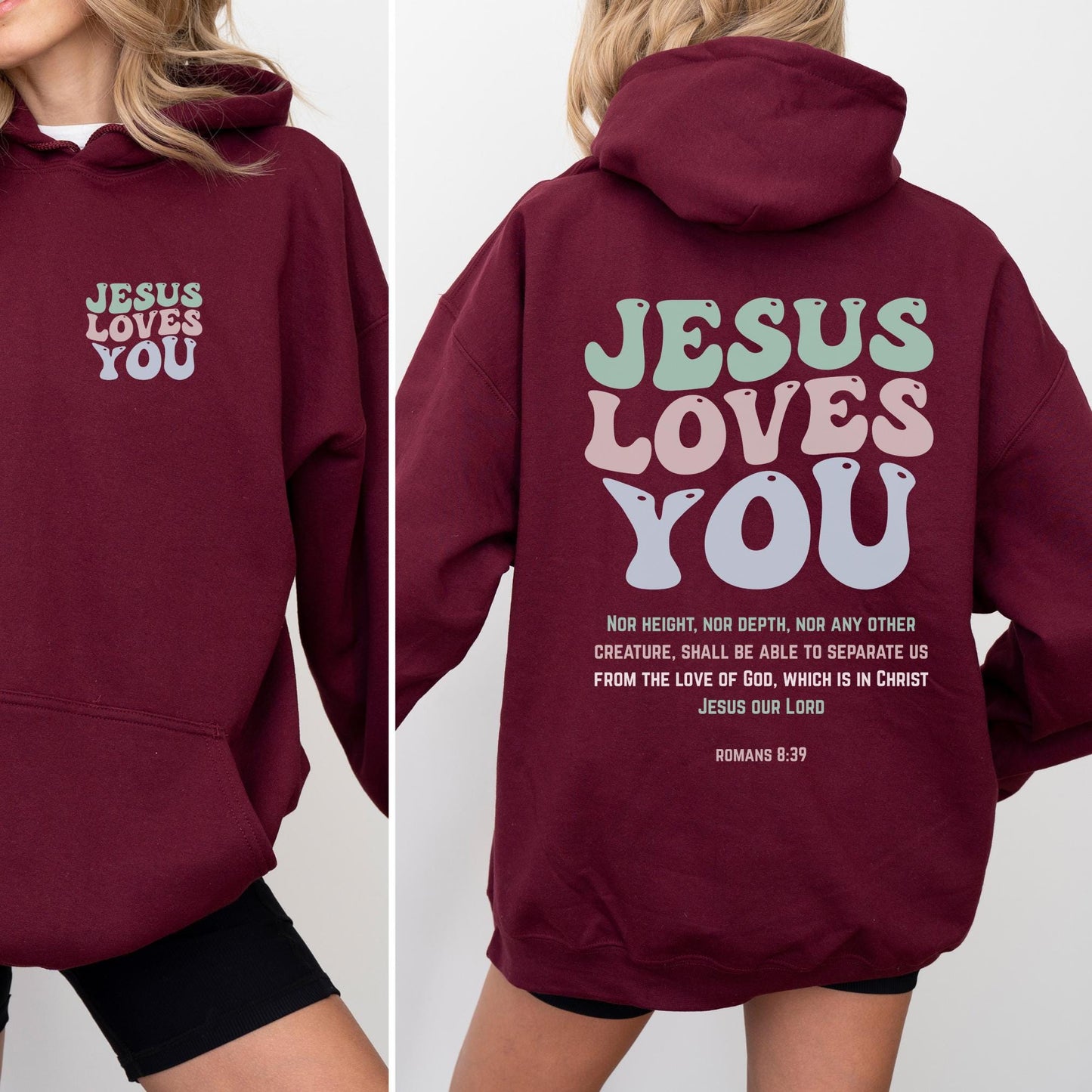 Jesus Loves You Hoodie V6