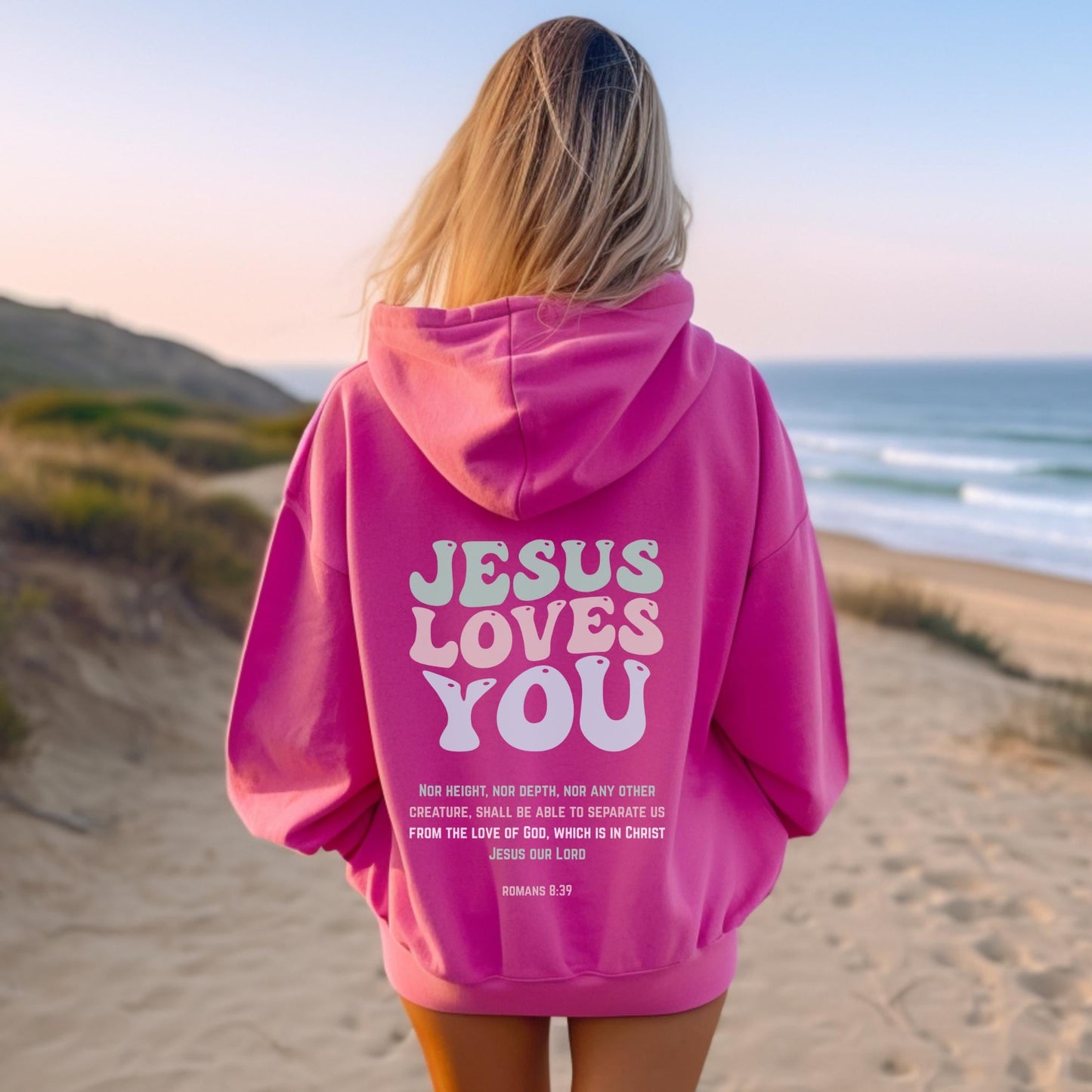 Jesus Loves You Hoodie V6