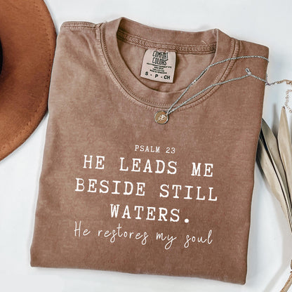 He Leads Me Tee