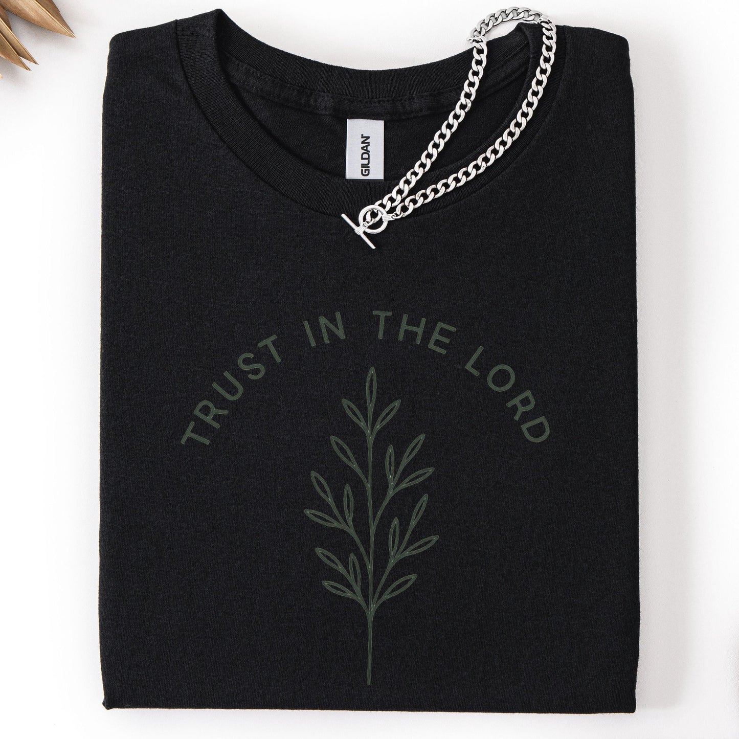 Trust In The Lord Shirt