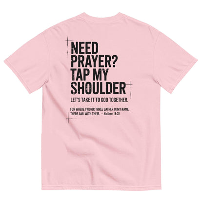 Need Prayer Tap My Shoulder Shirt
