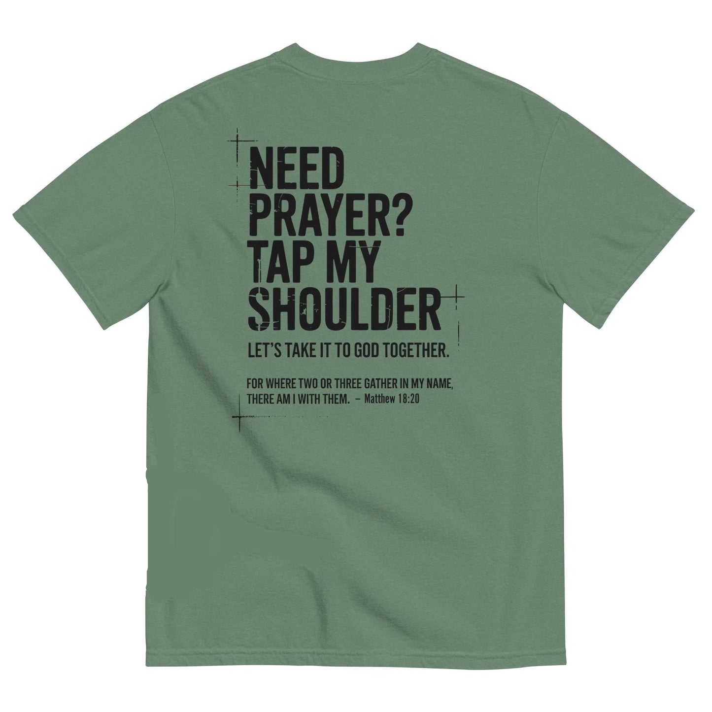Need Prayer Tap My Shoulder Shirt