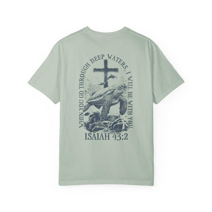 Isaiah 43:2 Tee