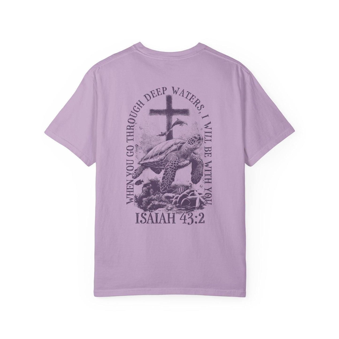 Isaiah 43:2 Tee