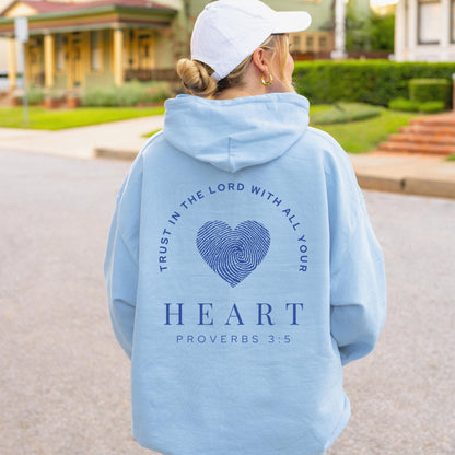 The Trust In The Lord Hoodie