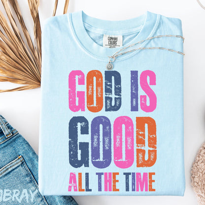 My God Is Good Tee V2