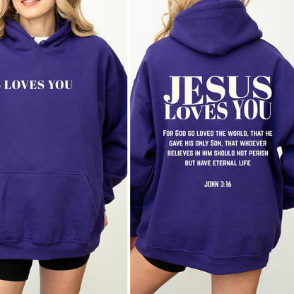 Jesus Loves You Hoodie V17