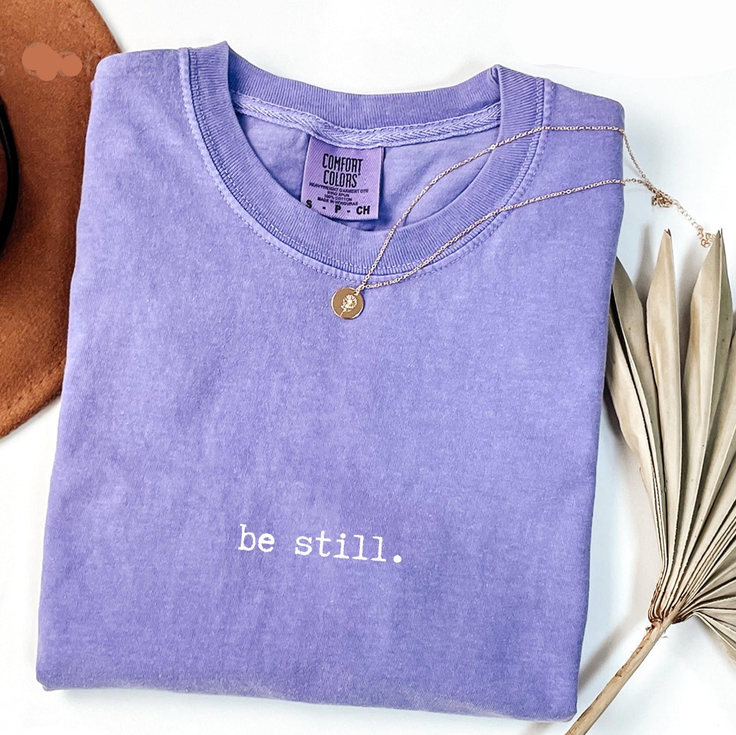 Be Still Tee V12